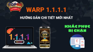 Hướng dẫn tải app vượt tường lửa 1.1.1.1 chi tiết