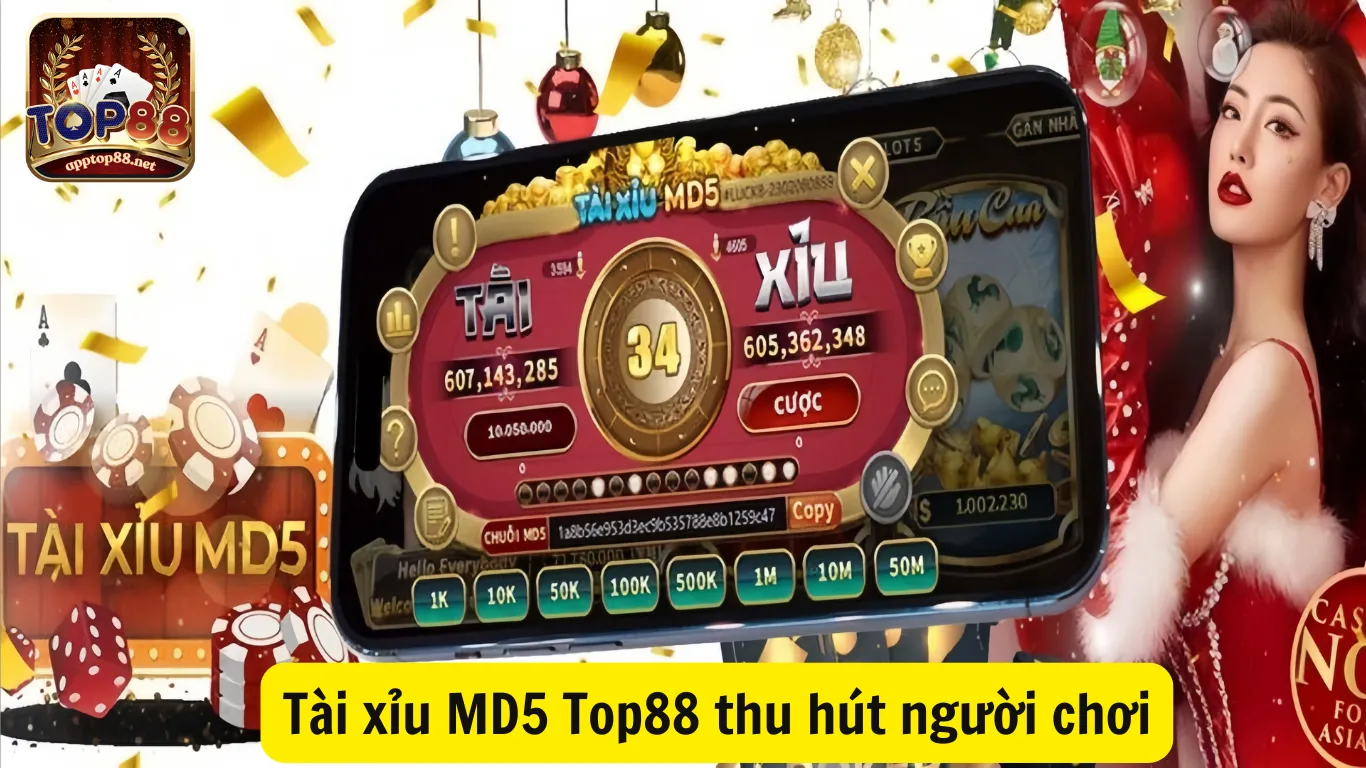 Tài xỉu MD5 Top88 hấp dẫn, xanh chín thu hút người chơi
