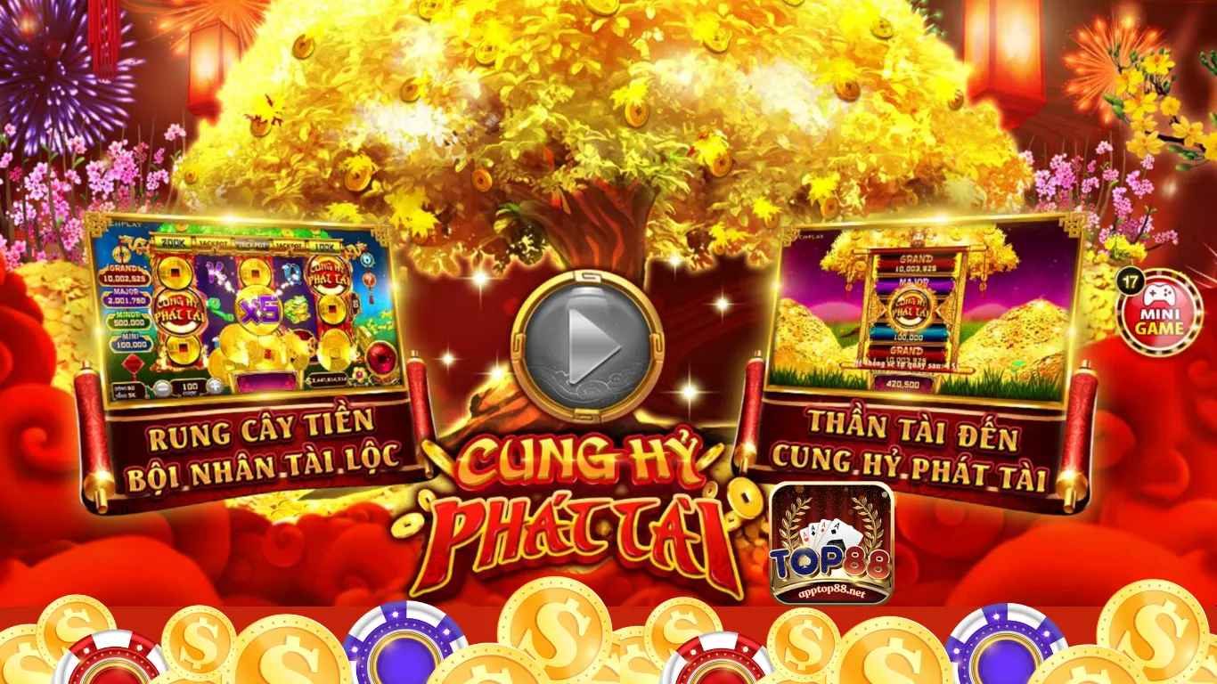 Game Slot Cung Hỷ Phát Tài Top88 - Mẹo Mang Tiền Tỷ Về Ví