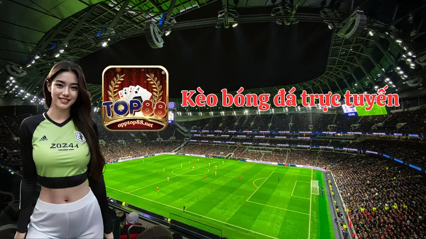 Kinh Nghiệm Soi Kèo Bóng Đá Trực Tuyến Để Tăng Cơ Hội Thắng