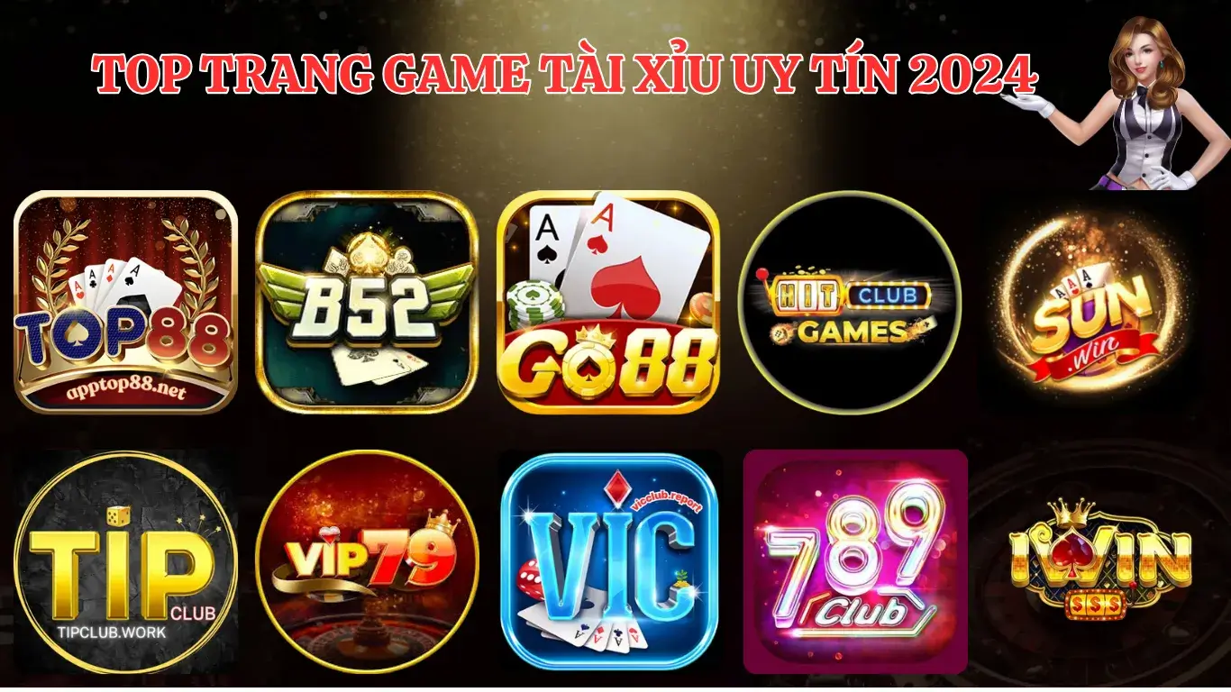 TOP88 giới thiệu top 10 game tài xỉu uy tín 2024